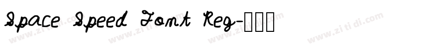 Space Speed Font Reg字体转换